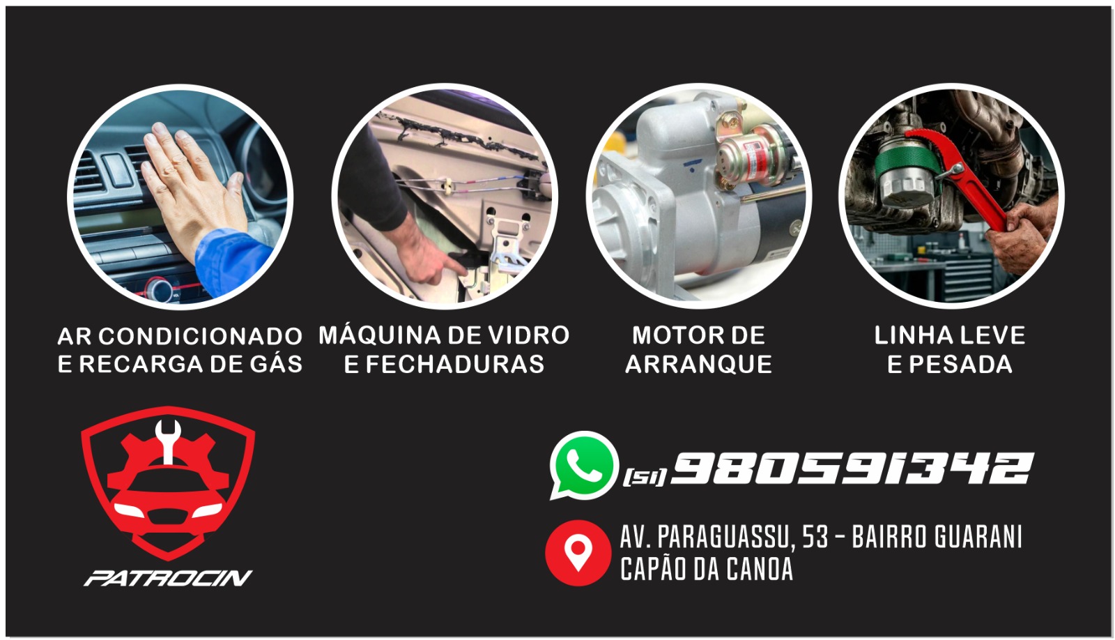Principais serviços: ar condicionado, vidros e fechaduras, motor de arranque, linha leve e pesada